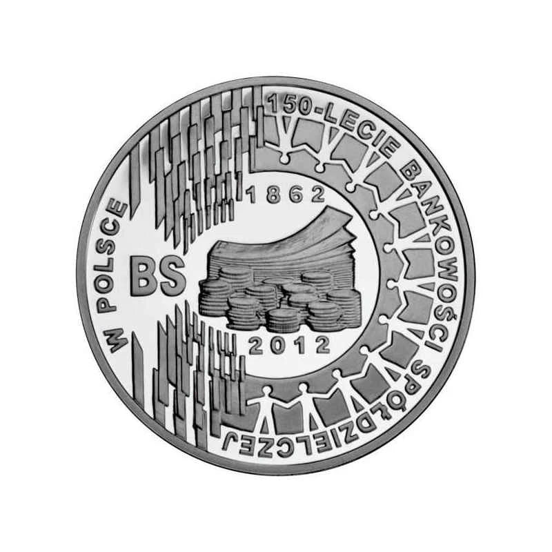 10 zł 150-lecie bankowości spółdzielczej w Polsce 2012 r.