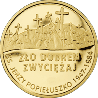 37 zł Au 25. rocznica męczeńskiej śmierci księdza Jerzego Popiełuszki