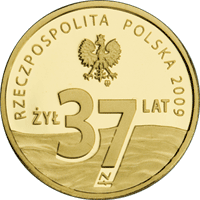 37 zł Au 25. rocznica męczeńskiej śmierci księdza Jerzego Popiełuszki