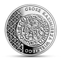 20 zł Ag Historia Monety Polskiej – grosz Kazimierza Wielkiego