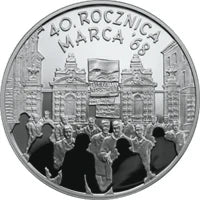 10 zł Ag  40. rocznica Marca ’68 2008 r.