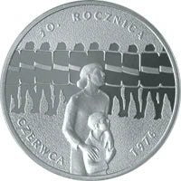 10 zł Ag 30. rocznica Czerwca ‘76 2006 r.