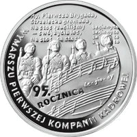 10 zł Ag 95. rocznica wymarszu Pierwszej Kompanii Kadrowej 2009 r.