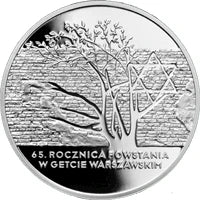 20 zł Ag 65. rocznica powstania w getcie warszawskim 2008 r.